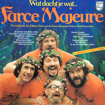 Farce Majeure : Wat Dacht Je Wat .... (LP)