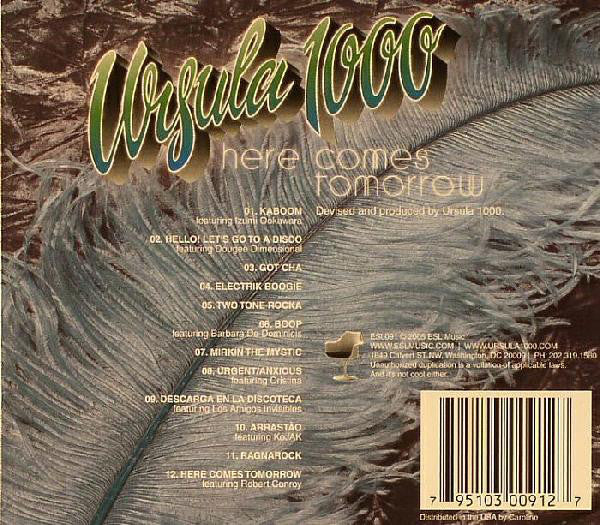 Ursula 1000 : Here Comes Tomorrow (CD, Album, Enh, Dig)