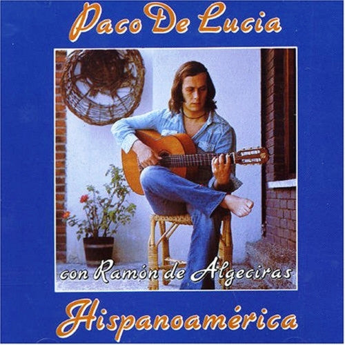 Paco De Lucía Y Ramón De Algeciras : Hispanoamérica Con Paco De Lucía Y Ramón De Algeciras (CD, Comp)