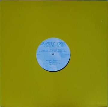 Gravity Zone : Dance To The Beat (12")
