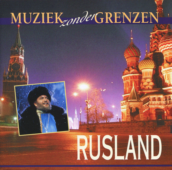 Various : Muziek Zonder Grenzen: Rusland (3xCD, Comp)