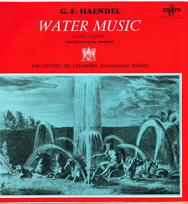 Georg Friedrich Händel / Orchestre De Chambre Jean-François Paillard : Water Music (LP, Mono)