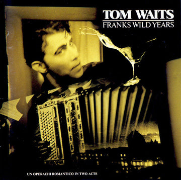 Tom Waits : Franks Wild Years (CD, Album, RE, RP)