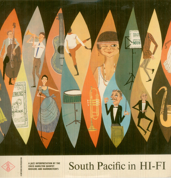 The Chico Hamilton Quintet : South Pacific In Hi-Fi (LP, Album, Mono, Club)