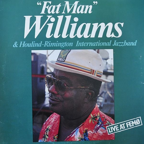 Dave "Fat man" Williams & Houlin-Rimington International Jazzband : Live At Femø (LP, Album)