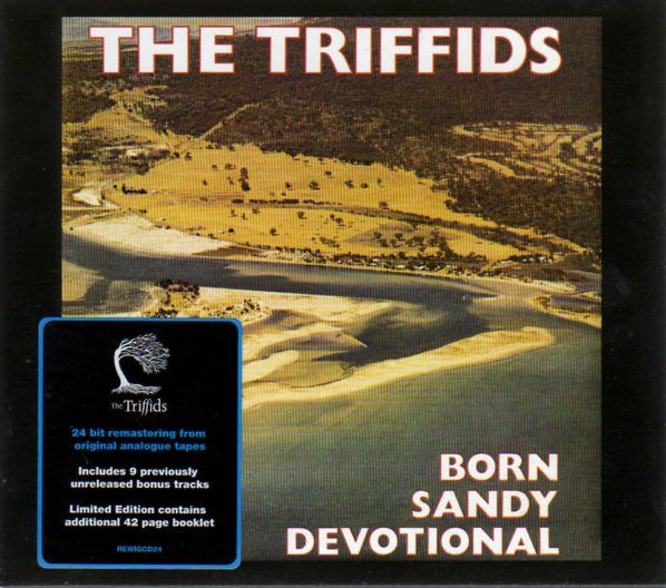 The Triffids : Born Sandy Devotional (CD, Album, Enh, RE, RM)