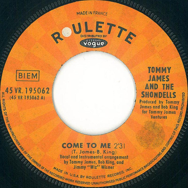 Tommy James & The Shondells : Come To Me (7", Single)