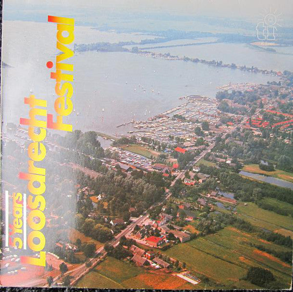 Various : 5 Years Loosdrecht Festival (LP)