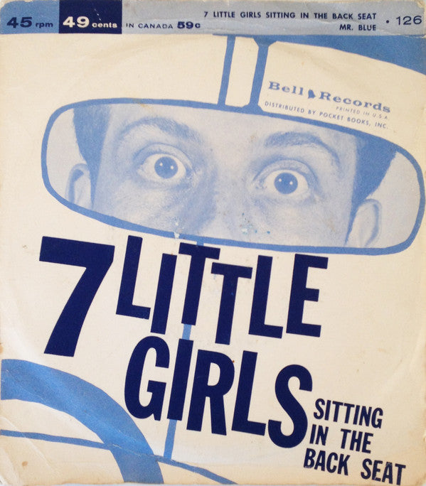 The Dreamers (21) : 7 Little Girls Sitting In The Back Seat (7")