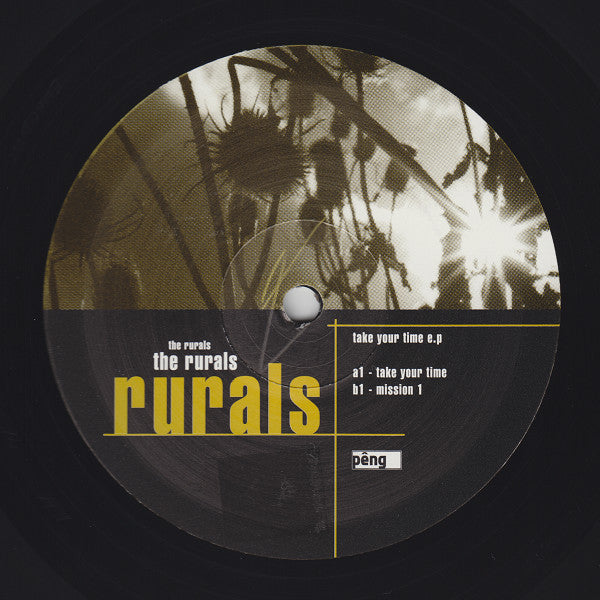 The Rurals : Take Your Time E.P (12", EP)