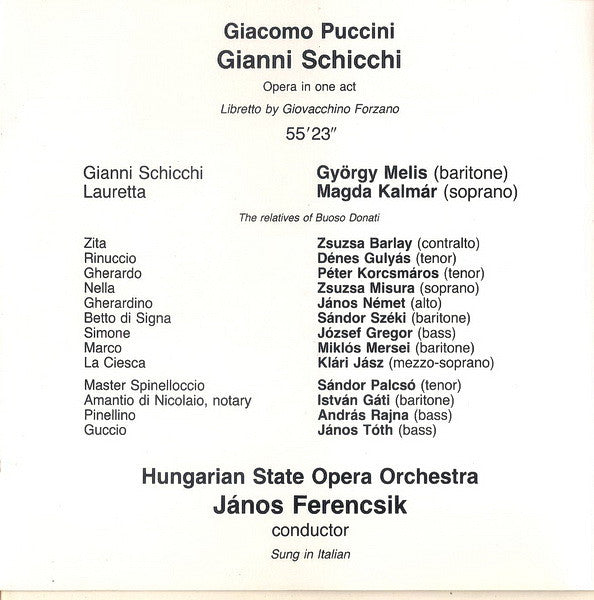 Giacomo Puccini, Melis György, Magda Kalmár, Denes Gulyas, János Ferencsik : Gianni Schicchi (CD, Album, RE)