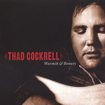 Thad Cockrell : Warmth & Beauty (CD, Album)