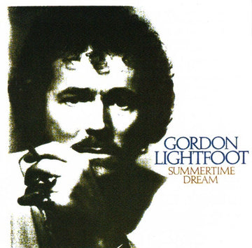 Gordon Lightfoot : Summertime Dream (LP, Album)