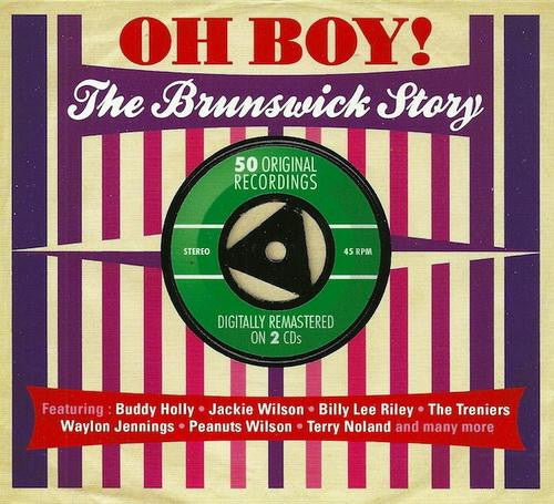 Various : Oh Boy! The Brunswick Story (CD, Comp, RM)