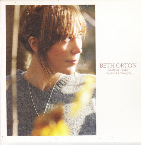 Beth Orton : Shopping Trolley / Comfort Of Strangers (7", Single)