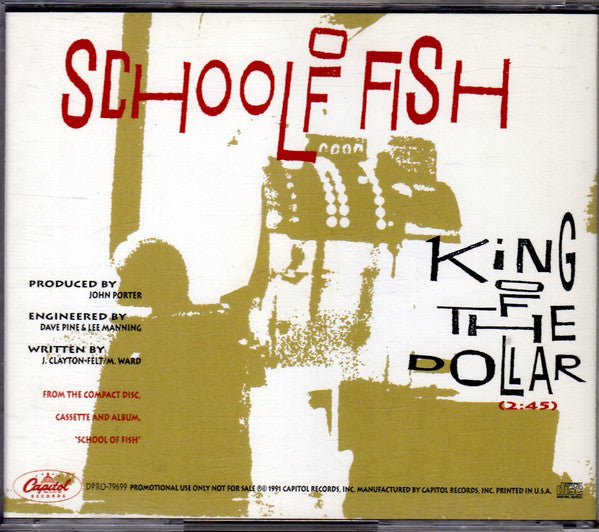 School Of Fish : King Of The Dollar (CD, Single, Promo)