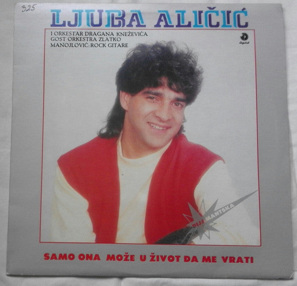 Ljuba Aličić : Samo Ona Može U Život Da Me Vrati (LP, Album)