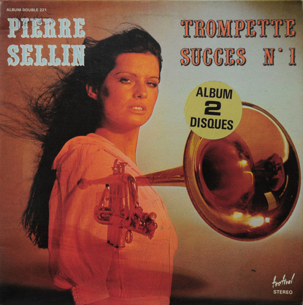 Pierre Sellin : Trompette Succes No.1 (2xLP, Comp, Gat)