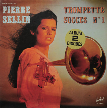 Pierre Sellin : Trompette Succes No.1 (2xLP, Comp, Gat)