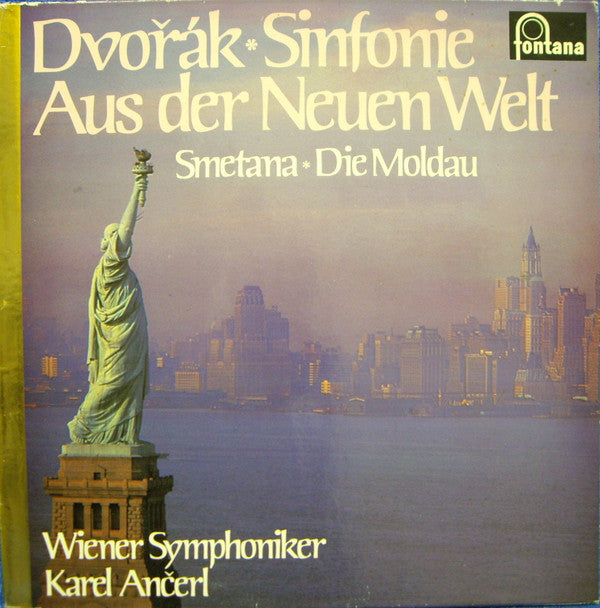 Antonín Dvořák, Bedřich Smetana, Wiener Symphoniker, Karel Ančerl : Sinfonie Aus Der Neuen Welt / Smetana Die Moldau (LP, RE)