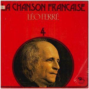 Léo Ferré : La Chanson Francaise 4 (LP, Comp)