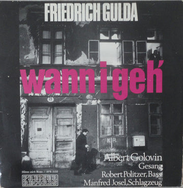 Friedrich Gulda : Wann I Geh' (LP)