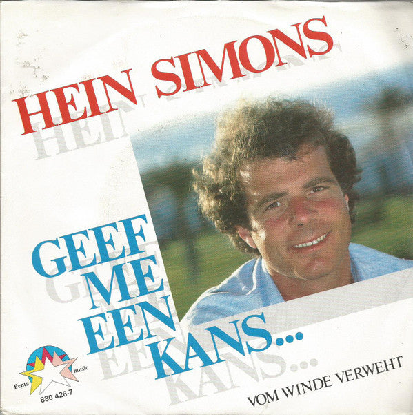 Heintje : Geef Me 'N Kans / Vom Winde Verweht (7", Single)