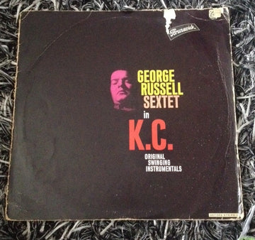 The George Russell Sextet : In K.C. Original Swinging Instrumentals (LP)