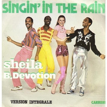 Sheila B. Devotion* : Singin' In The Rain (7", Single, Pap)