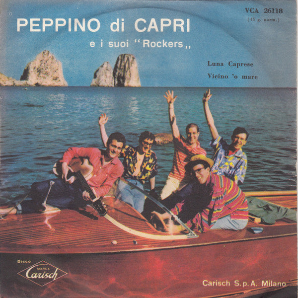 Peppino Di Capri E I Suoi Rockers : Luna Caprese / Vicino 'o Mare (7", Single)