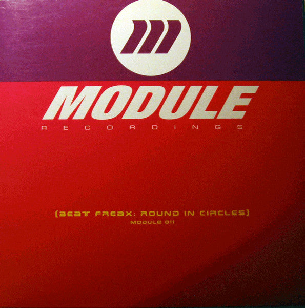 Beat Freax : Round In Circles (12")