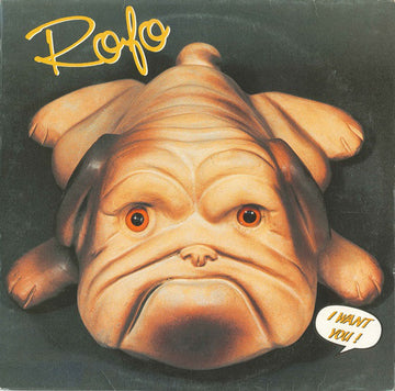 Rofo : I Want You (12")