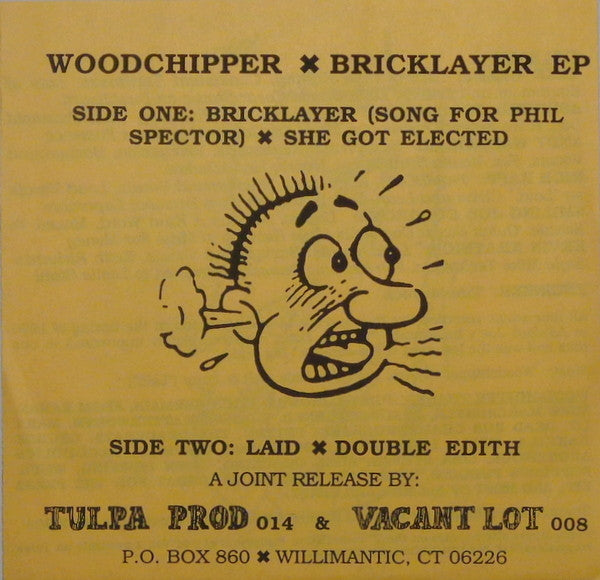 Woodchipper : Bricklayer EP (7", EP)
