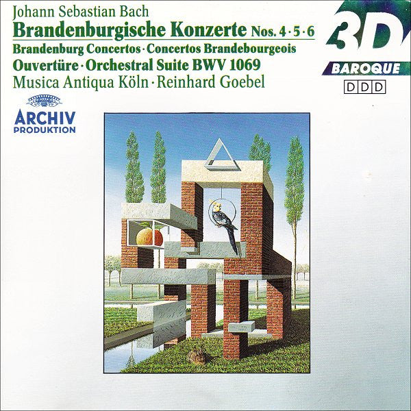 Johann Sebastian Bach - Musica Antiqua Köln • Reinhard Goebel : Brandenburgische Konzerte Nos. 4 • 5 • 6 = Brandenburg Concertos = Concertos Brandebourgeois  / Ouvertüre = Orchestral Suite BWV 1069 (CD, Album, RE)