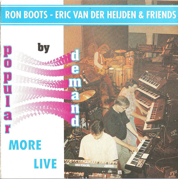 Ron Boots, Eric van der Heijden & Friends : By Popular Demand - More Live (CD, Album)