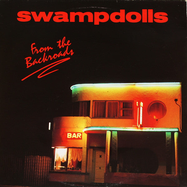 Swampdolls : From The Backroads (LP, Album)