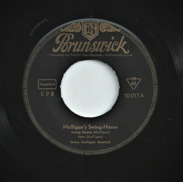 Gerry Mulligan Quartet : Gerry Mulligan´s Swing House (7", EP, Mono)