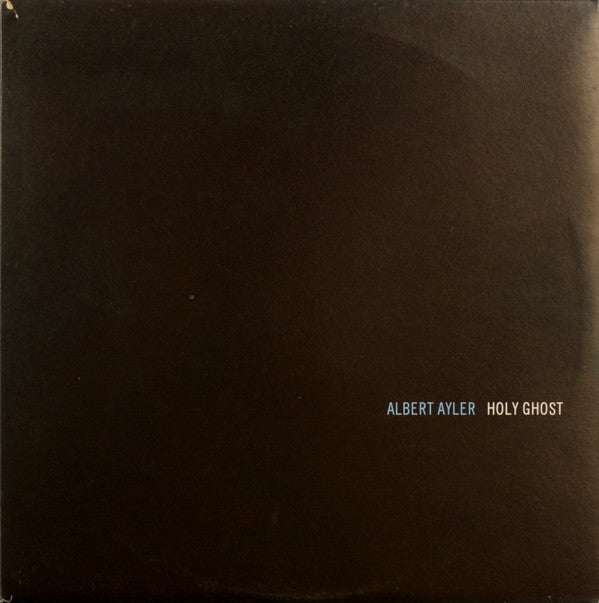 Albert Ayler : Holy Ghost (3xLP, Comp, Cle)