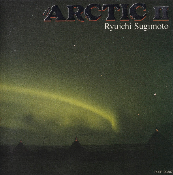 Ryuichi Sugimoto : The Arctic II (CD, Album)