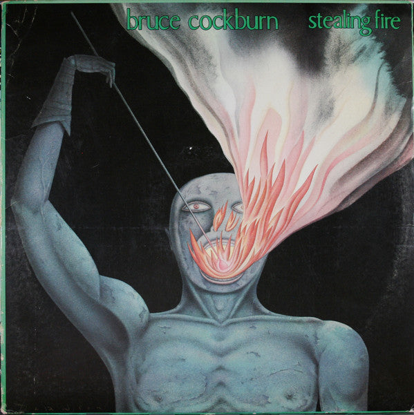 Bruce Cockburn : Stealing Fire (LP, Album, B -)