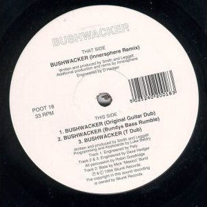 Bushwacker : Bushwacker (12")