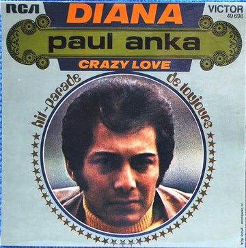 Paul Anka : Diana / Crazy Love (7", Single, RE)