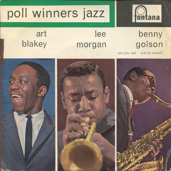 Art Blakey, Lee Morgan, Benny Golson : Are You Real / Just By Myself (7", EP, Mono)