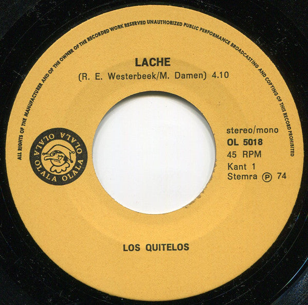 Los Quitelos : Lache (7", Single)