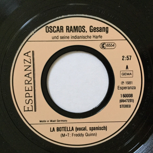 Oscar Ramos : La Botella / El Arpa Paraguaya (7")