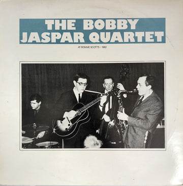 Bobby Jaspar Quartet : The Bobby Jaspar Quartet At Ronnie Scott's 1962 (LP, Album, Mono)