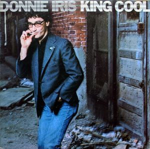 Donnie Iris And The Cruisers : King Cool (LP, Album)