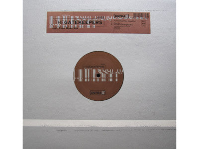 The Gatekeepers : To The Club (12")