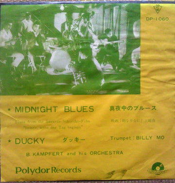 Bert Kaempfert & His Orchestra : Midnight Blues / Ducky (7")