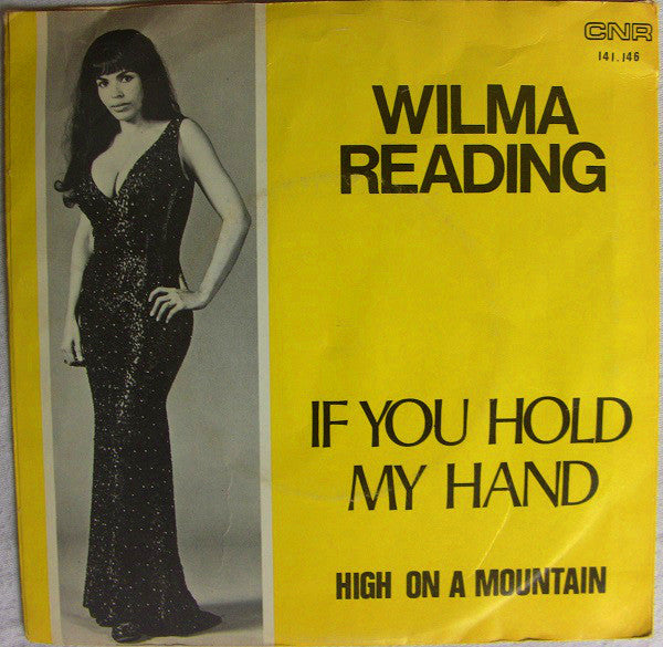 Wilma Reading : If You Hold My Hand (7", Single)